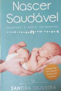 "Nascer saudável " livro de Sandra Oliveira