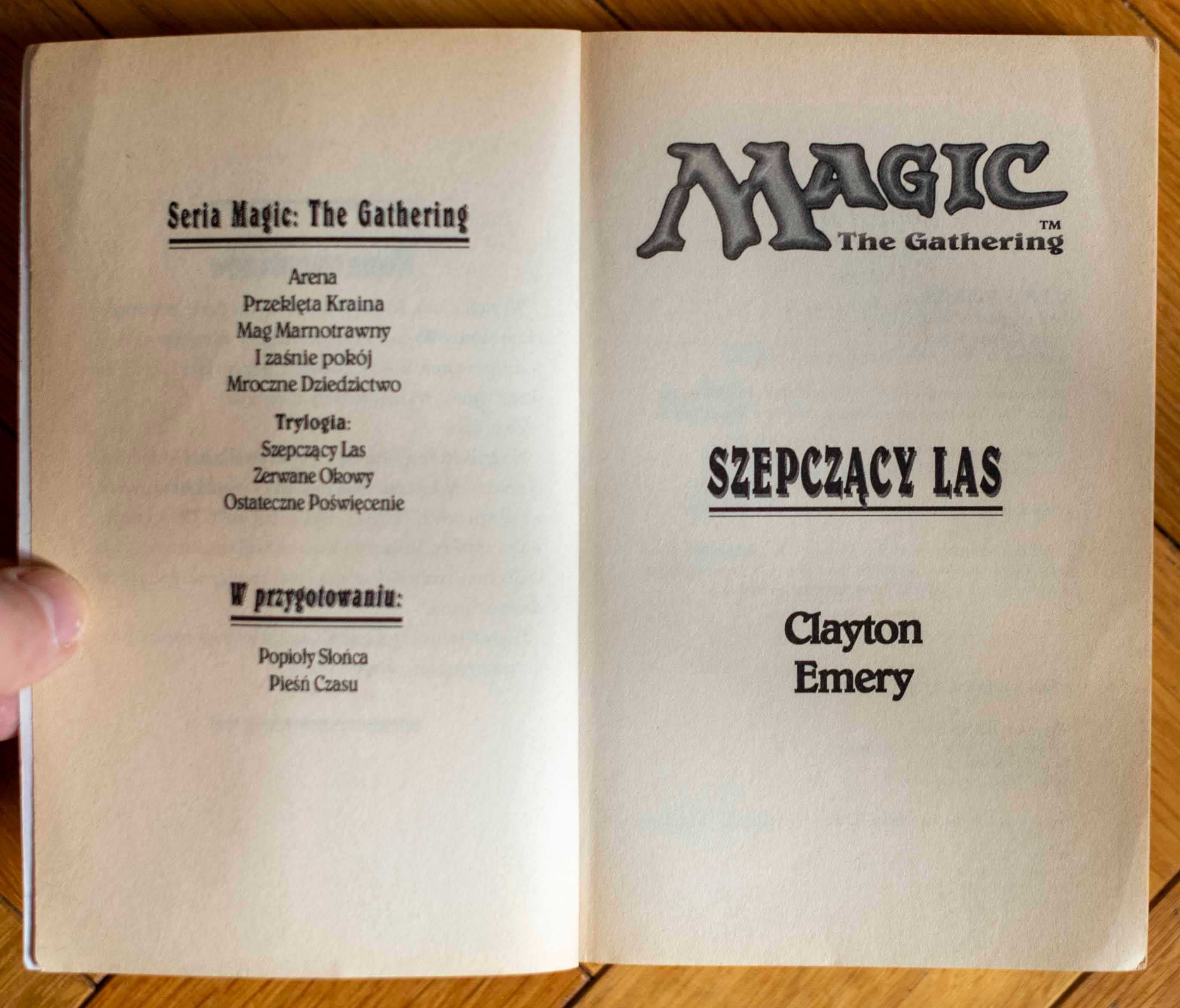 Szepty Lasu Clayton Emery Wydawnictwo ISA 1999 Fantastyka Magic MTG