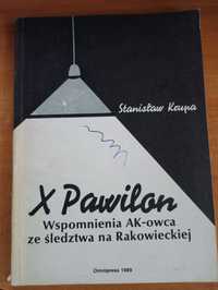 "X Pawilon. Wspomnienia AK-owca ze śledztwa na Rakowieckiej" S. Krupa