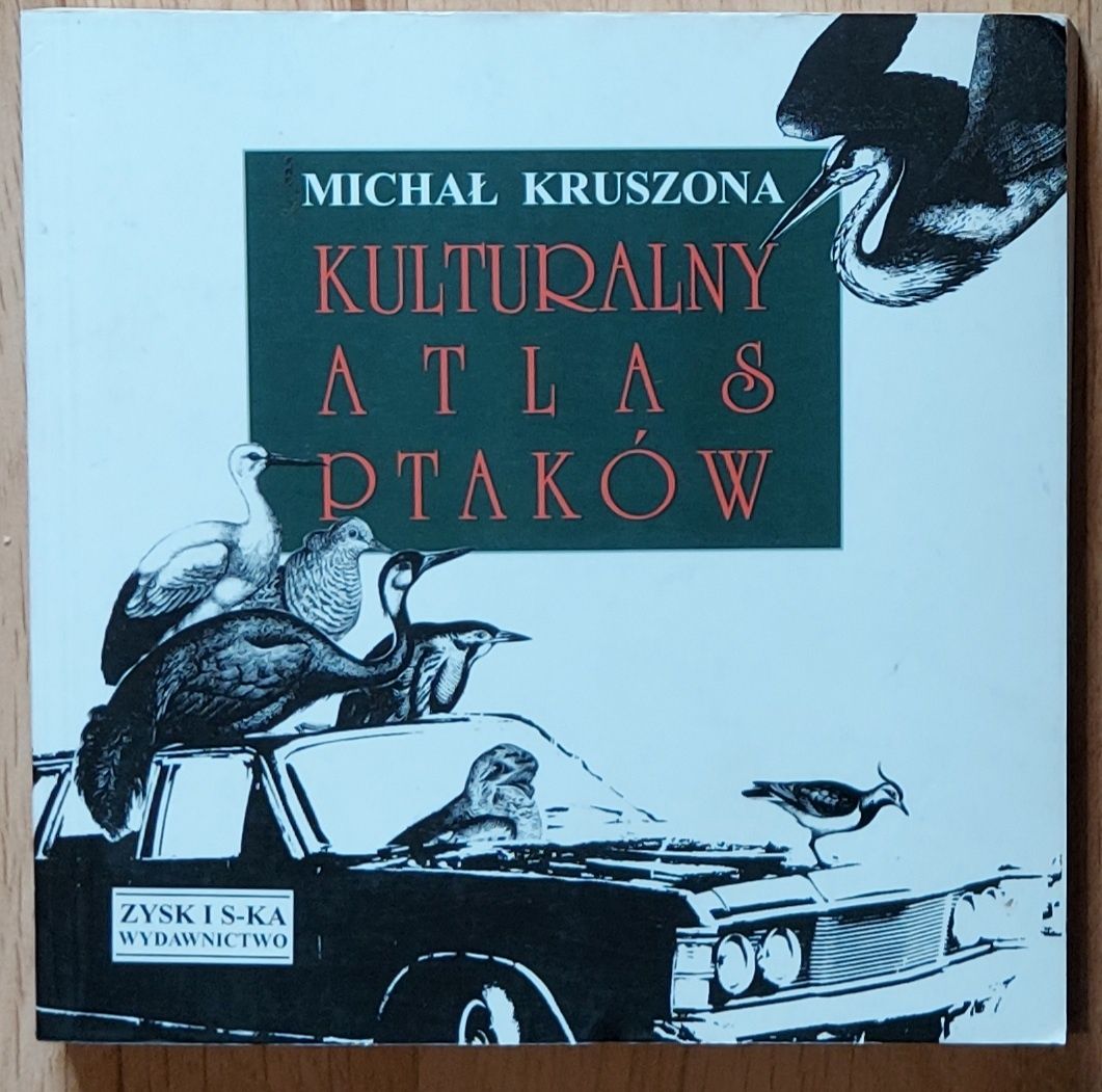 Ornitologia Ptaki Atlas Kulturalny atlas Kruszona kpl 2 *