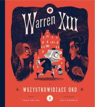 Warren XIII Wszystkowidzące oko - Tania del Rio