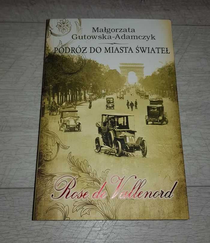Książka Rose de Vallenord M. Gutowska-Adamczyk