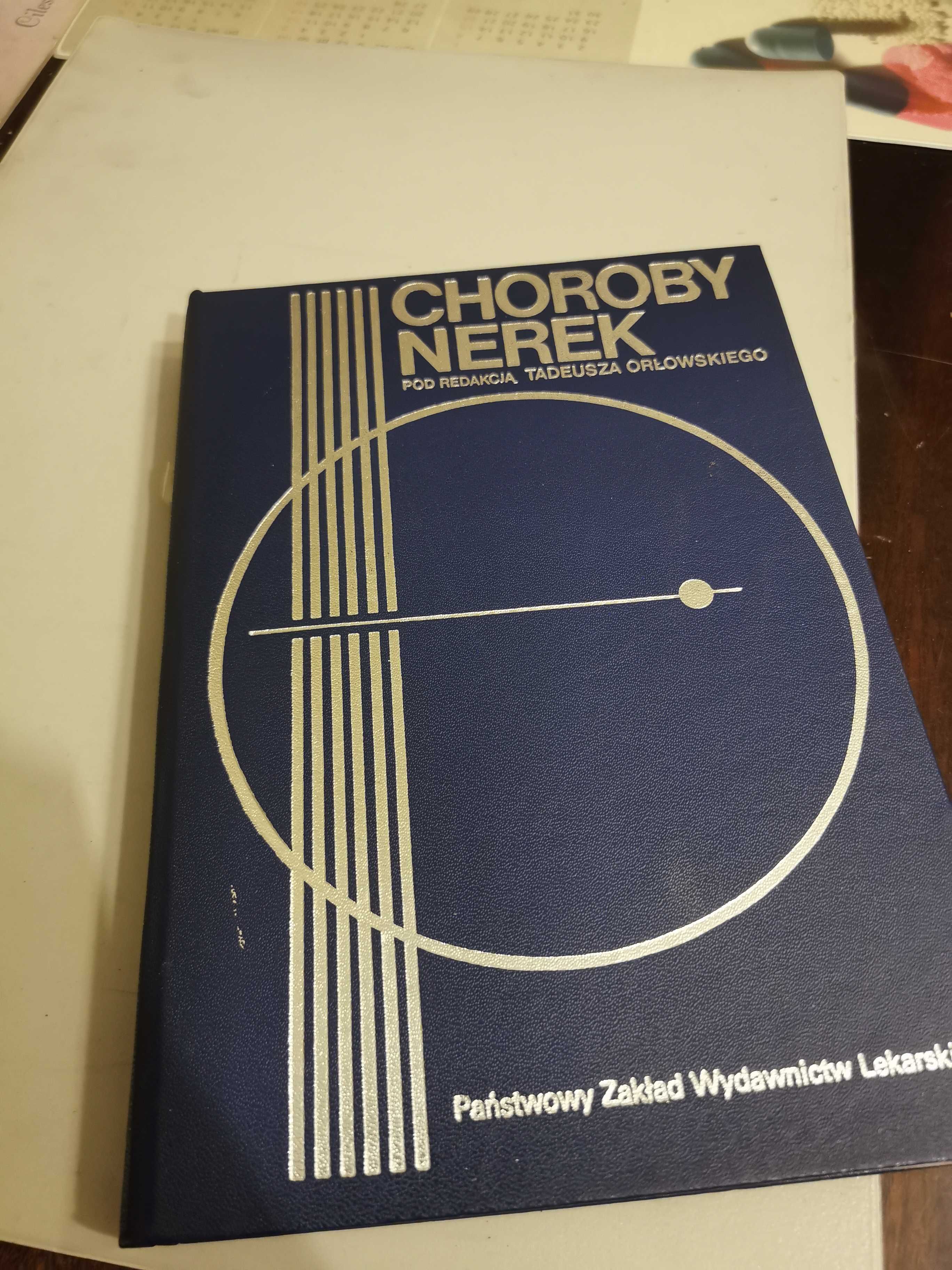 Choroby nerek - Tadeusz Orłowski