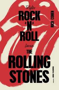 To Tylko Rock'n'roll (zawsze The Rolling Stones)