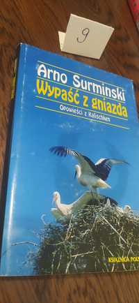 Wypaść  z gniazda Arno Surmiński Autograf!