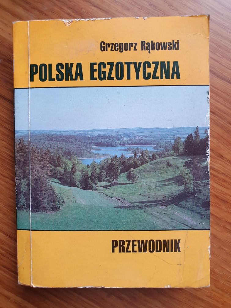 Polska egzotyczna - Grzegorz Rąkowski