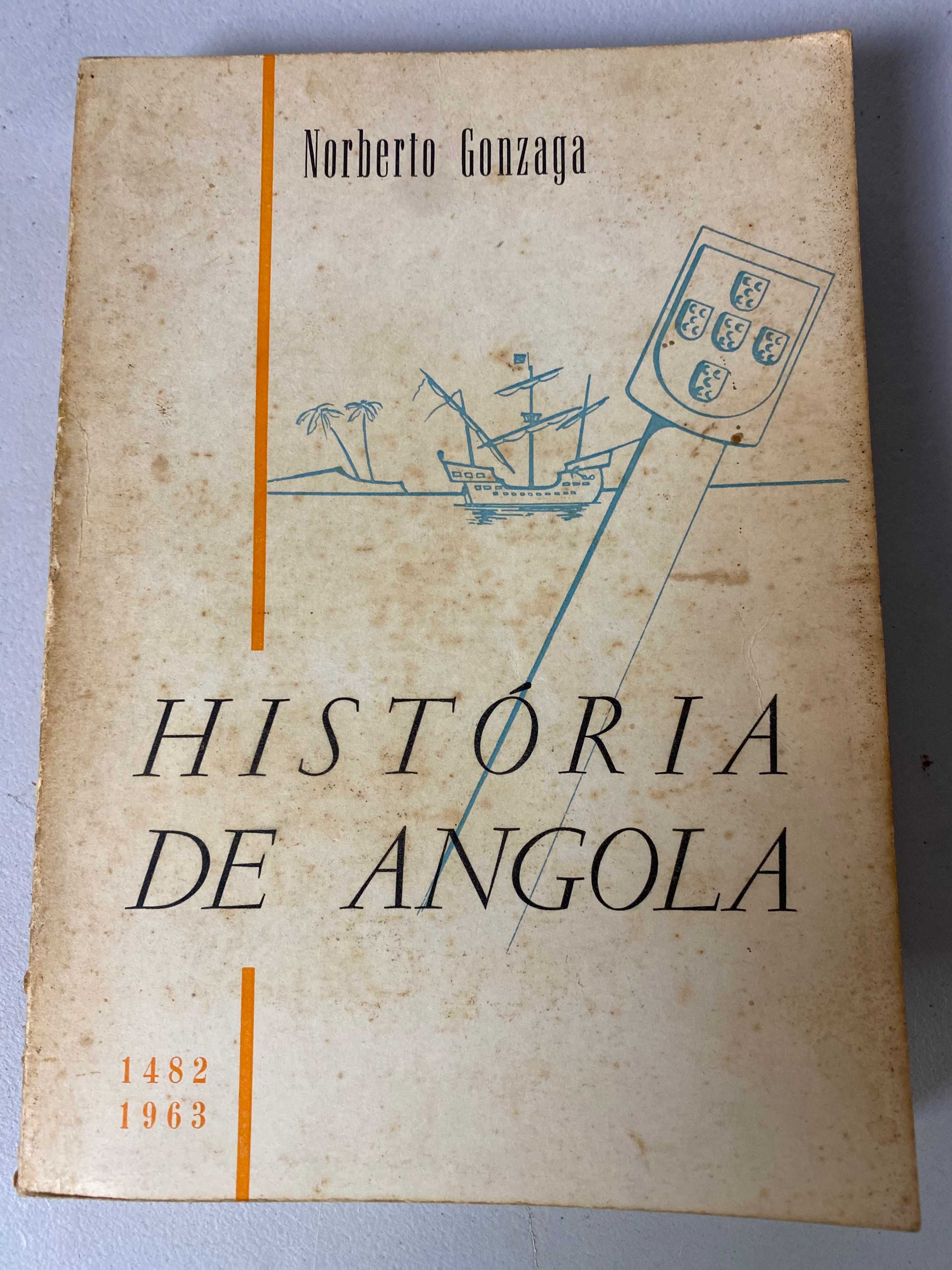 Livro - HISTÓRIA DE ANGOLA - Norberto Gonzaga - Raro 1963