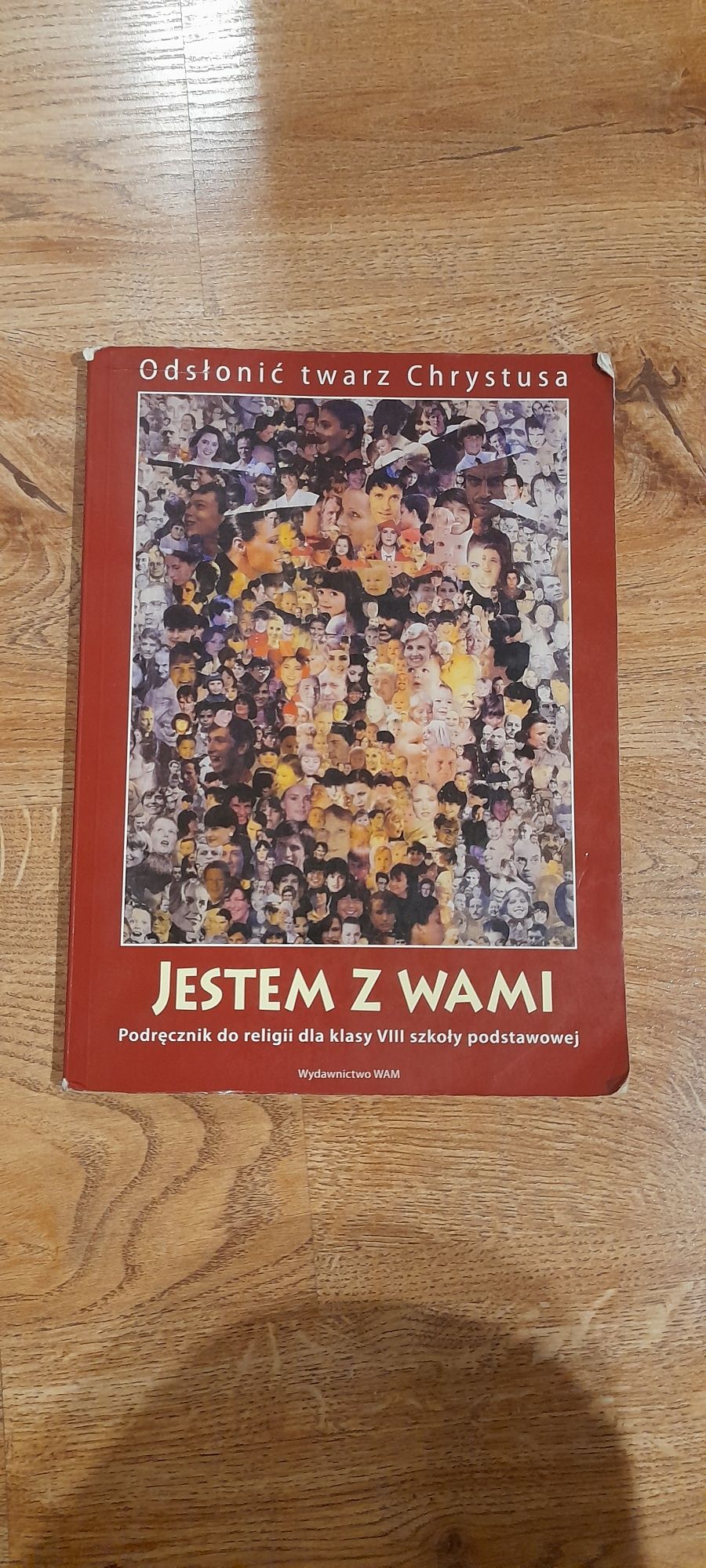 Jestem z wami - religia kl. 8