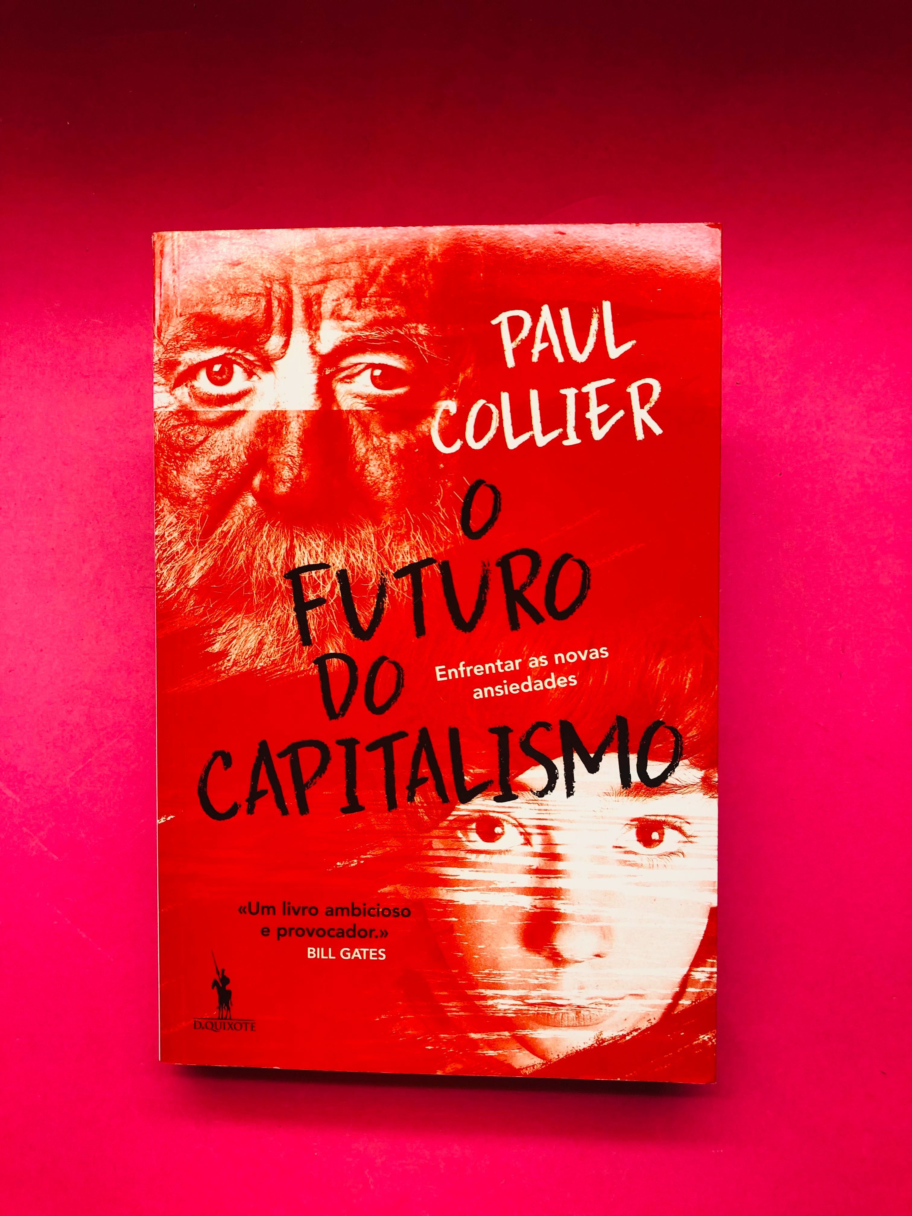 O Futuro do Capitalismo - Paul Collier