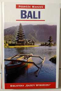 Bali - Podróże marzeń