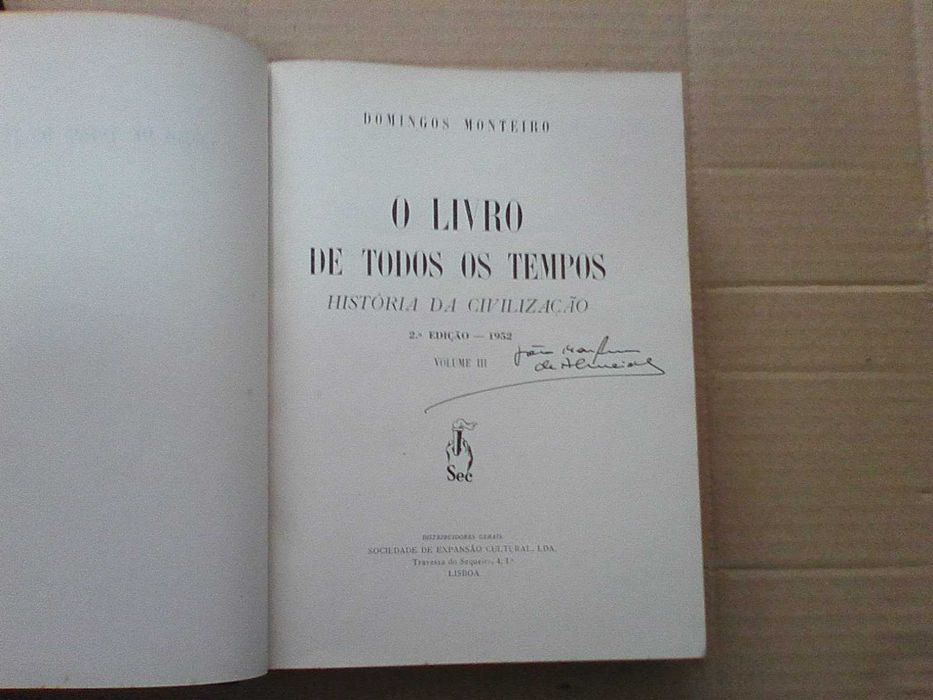 História da Civilização - o livro de todos os tempos - 3v