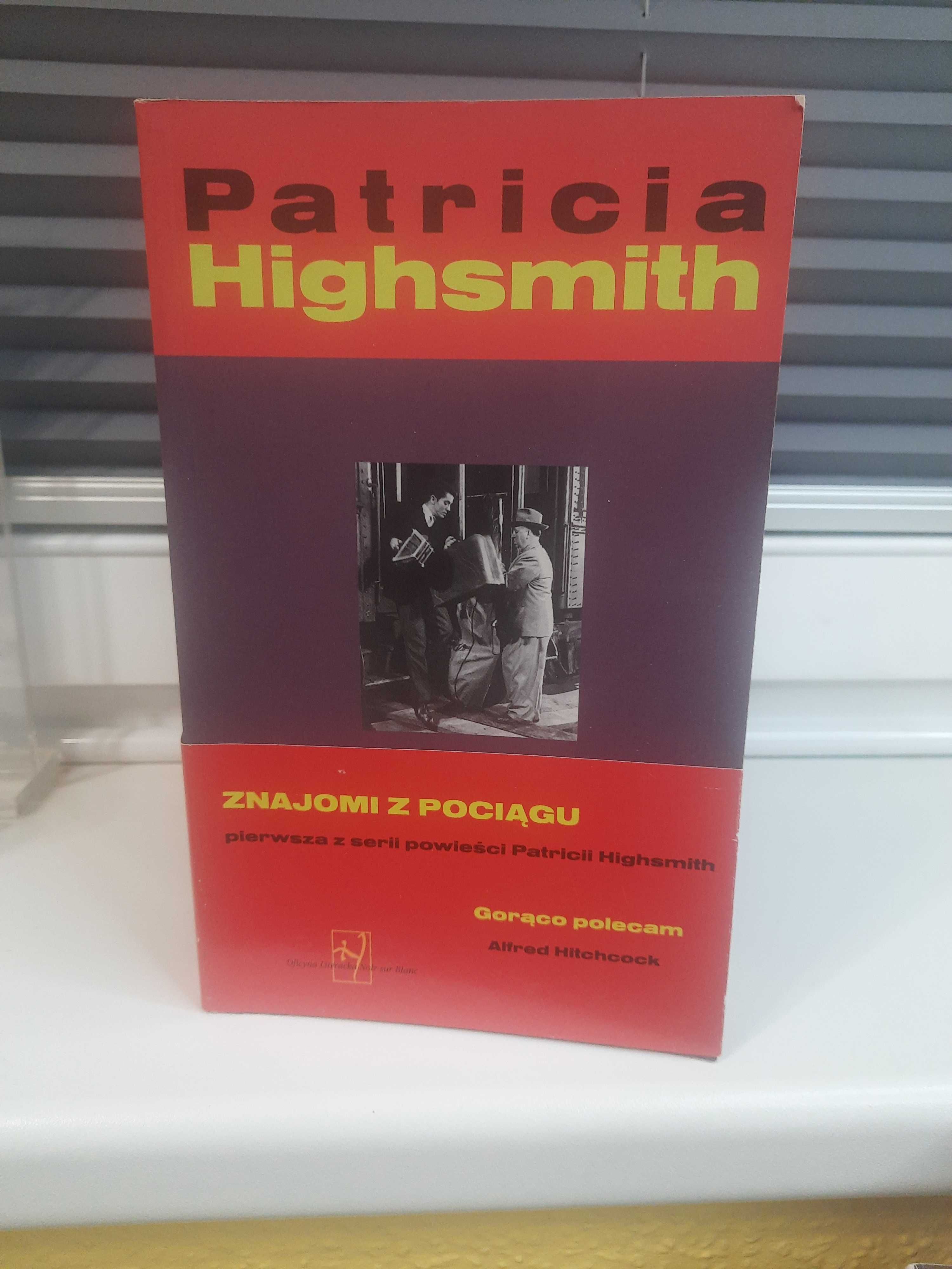 Patricia Highsmith "Znajomi z pociągu"