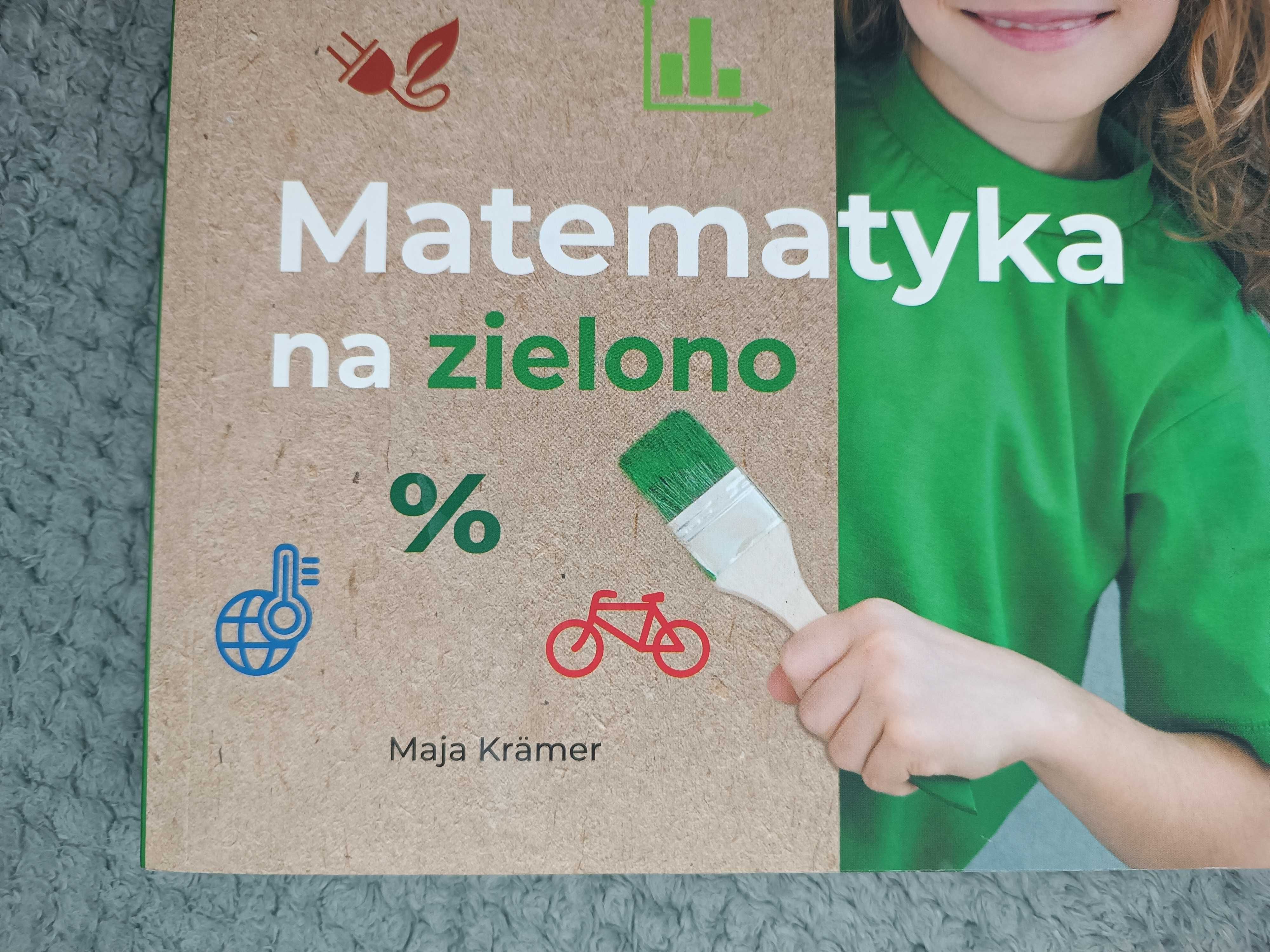 Nowa książka Matematyka na zielono Maja Krämer