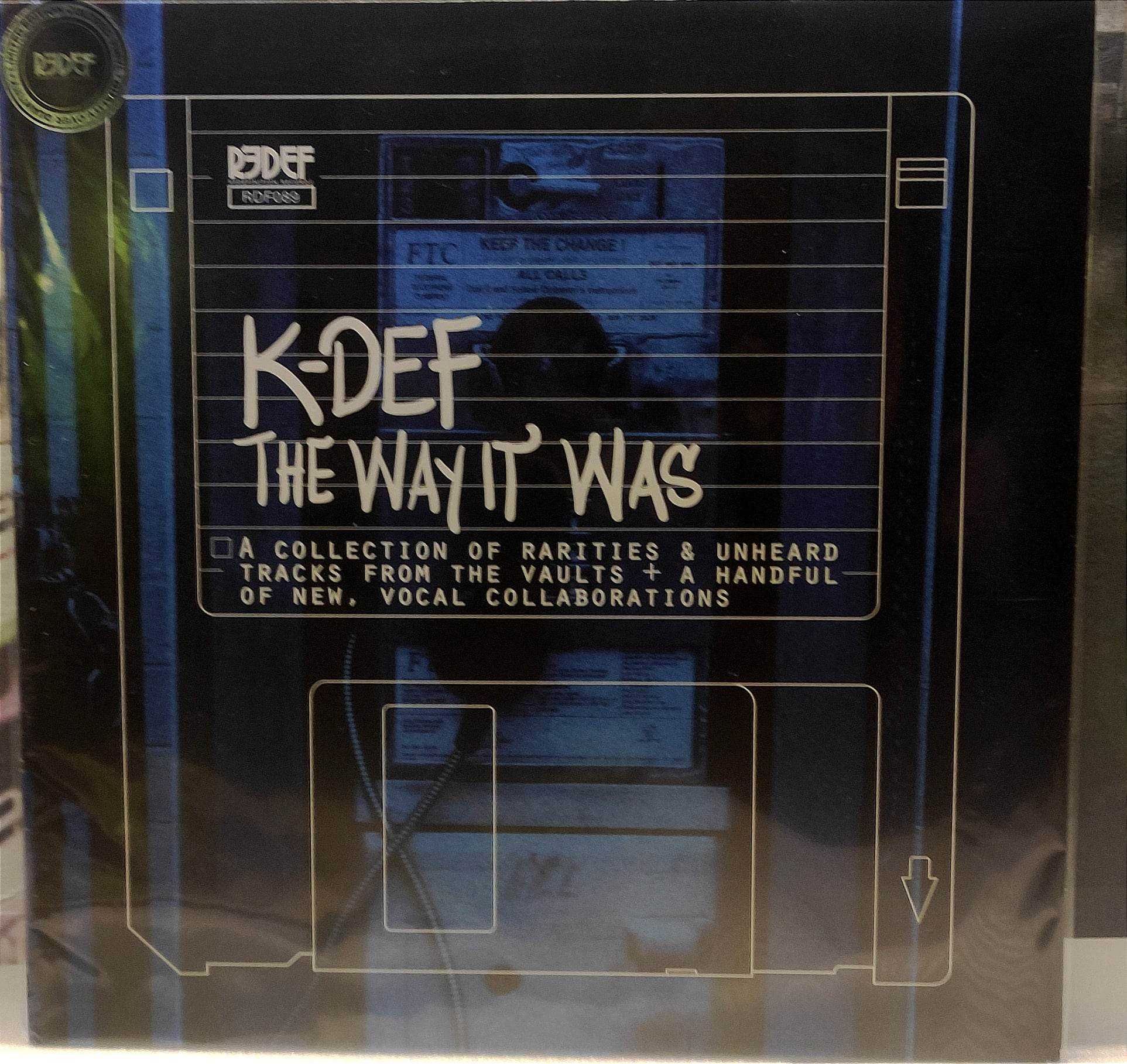 K-Def – The Way It Was