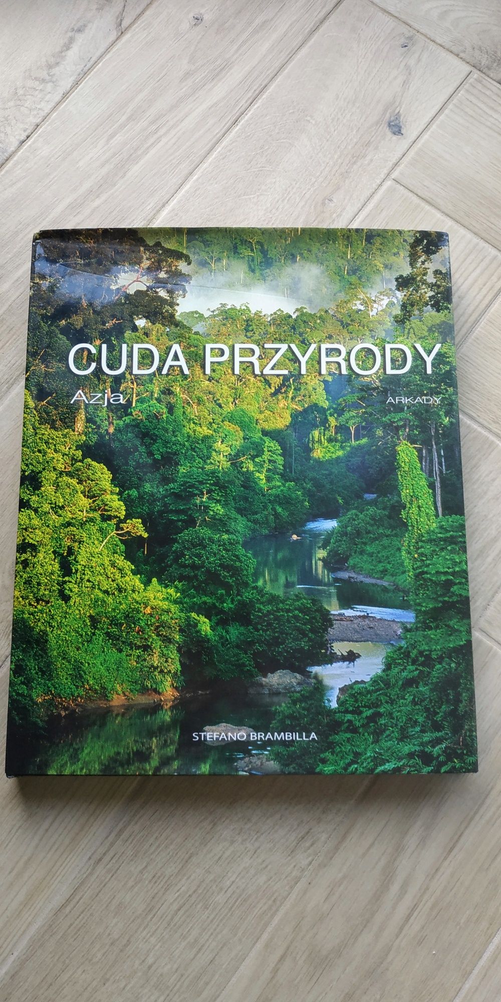 Album "Cuda przyrody Azja" Stefano Brambilla