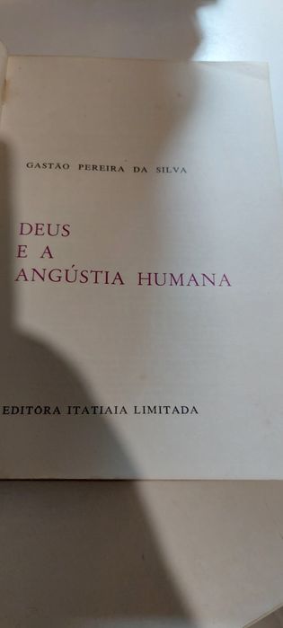 Deus e Angústia Humana - Gastão Pereira da Silva