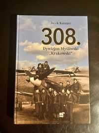 Jacek Kutzner 308 Dywizjon Myśliwski Krakowski