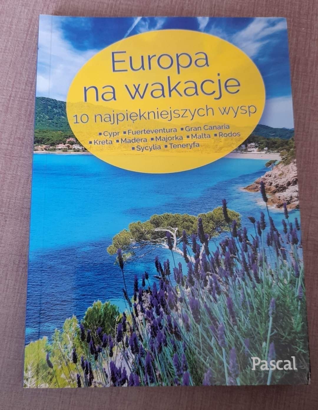 Europa na wakacje 10 najpiękniejszych wysp