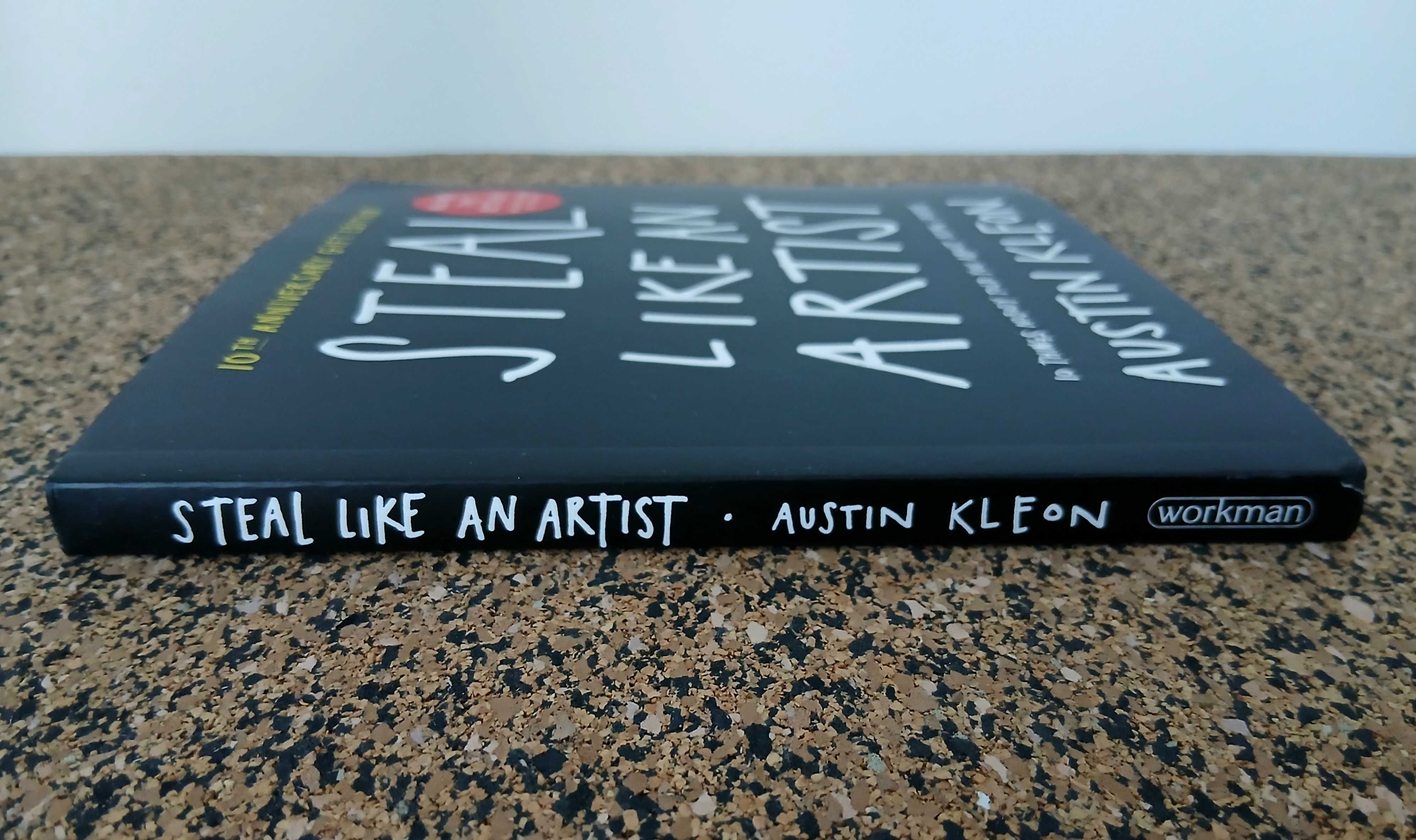 Steal Like An Artist (Austin Kleon)