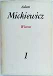 Adam Mickiewicz Wiersze tom 1 Dzieła poetyckie