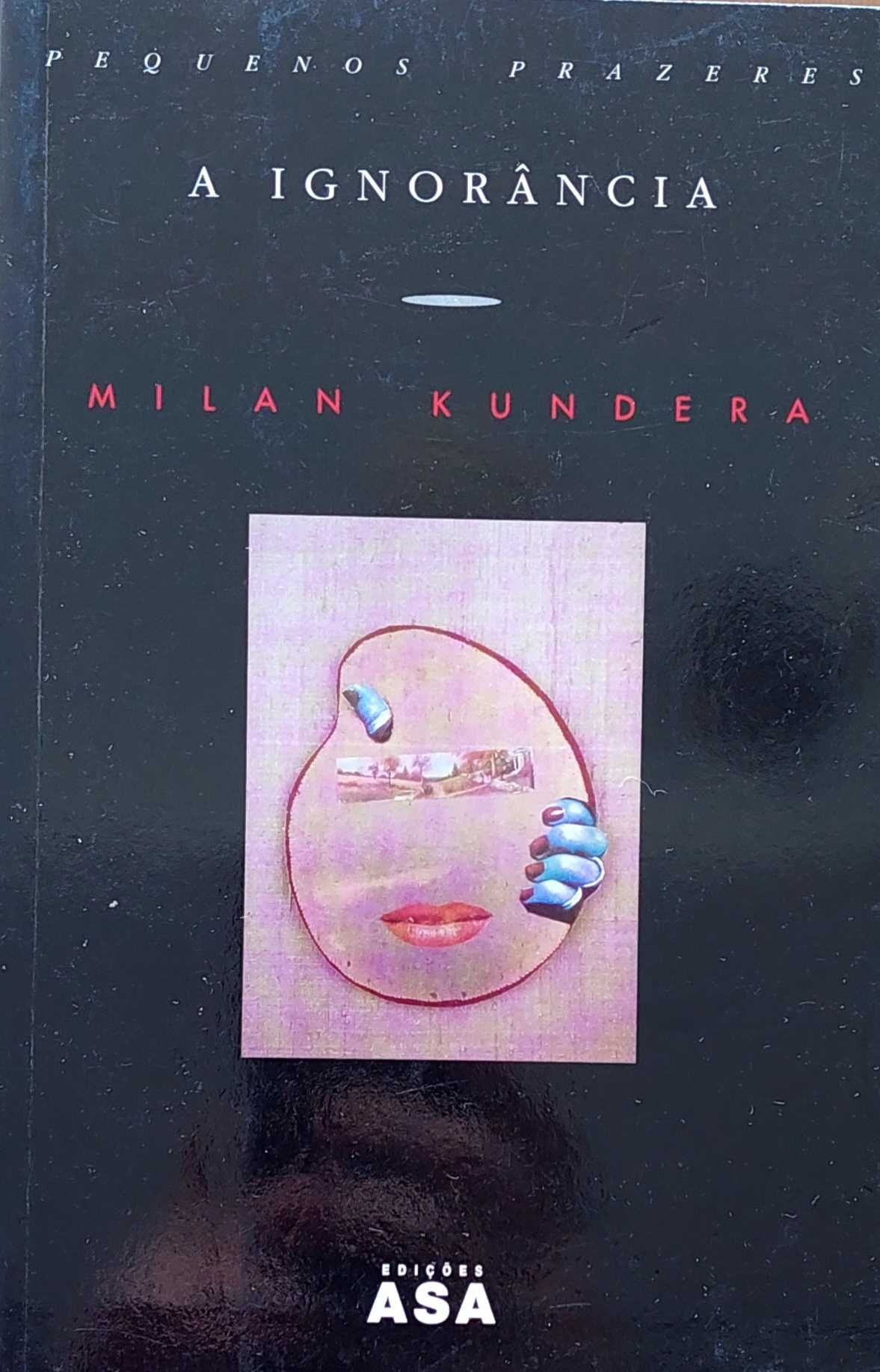 A Ignorância de Milan Kundera