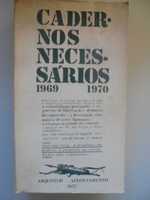 Cadernos Necessários-1969/1970