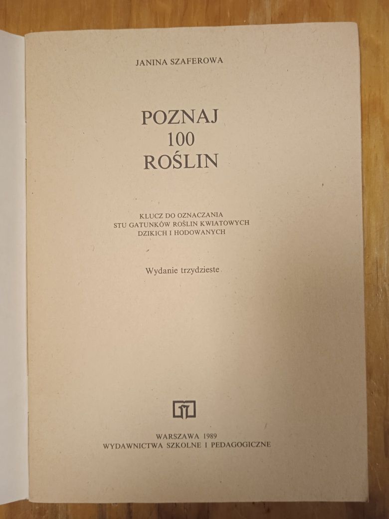 Poznaj 100 roślin Janina Szaferowa