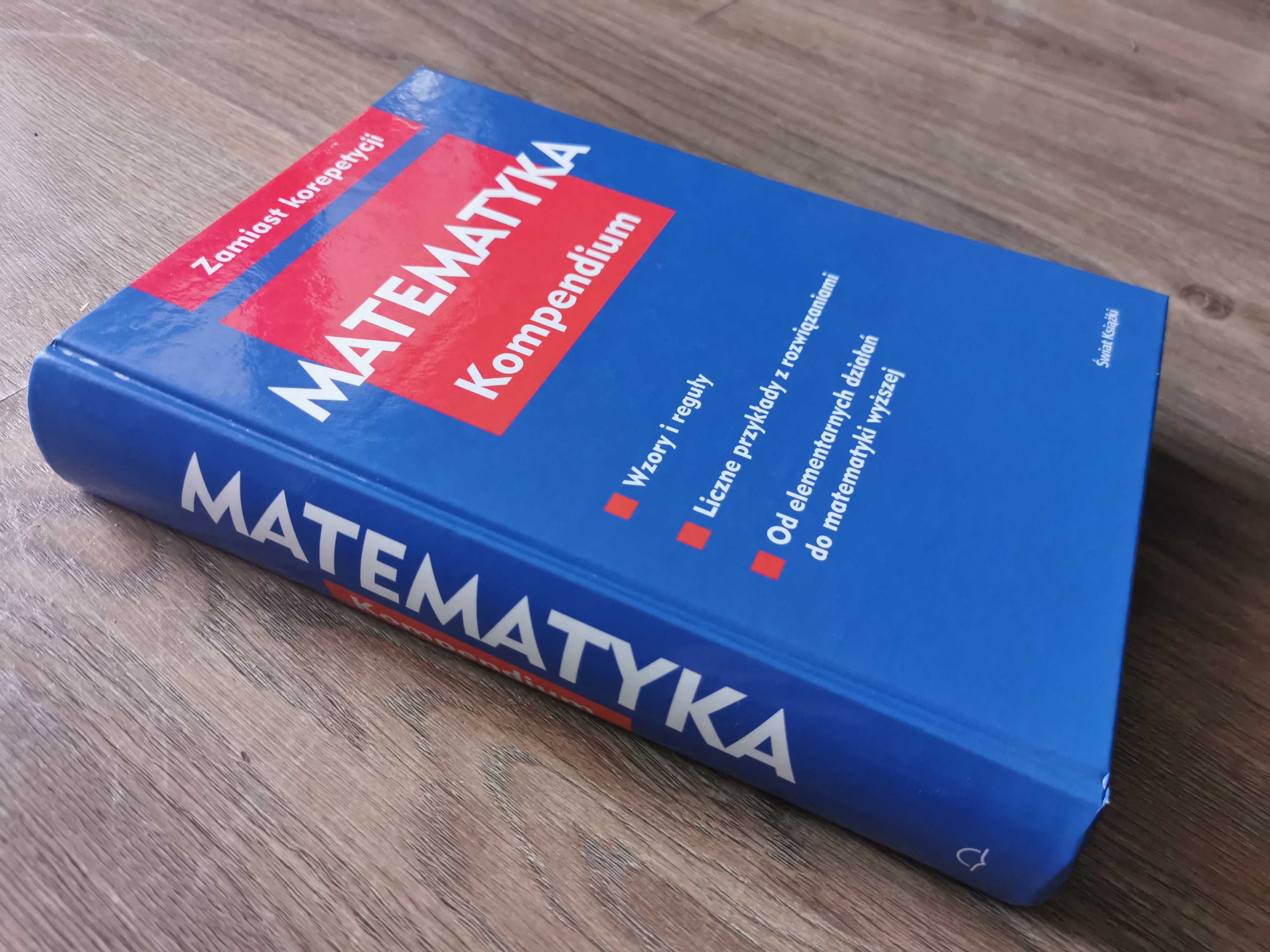 Matematyka Kompendium - Zamiast korepetycji