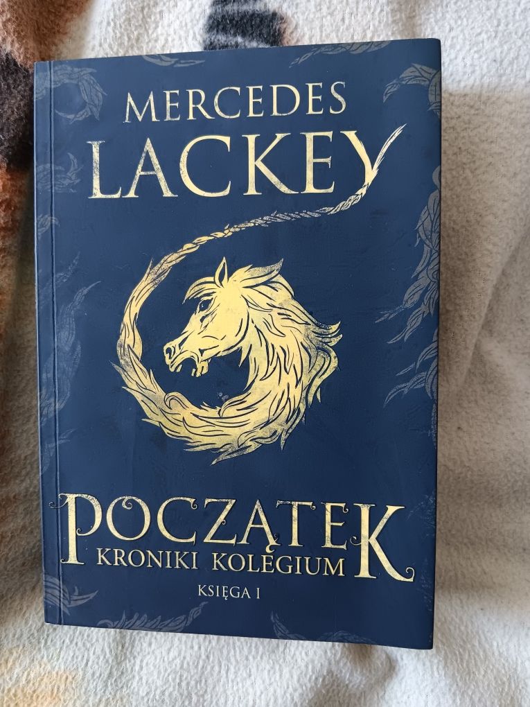 Mercedes Lackey - Kroniki kolegium początek, Księga I