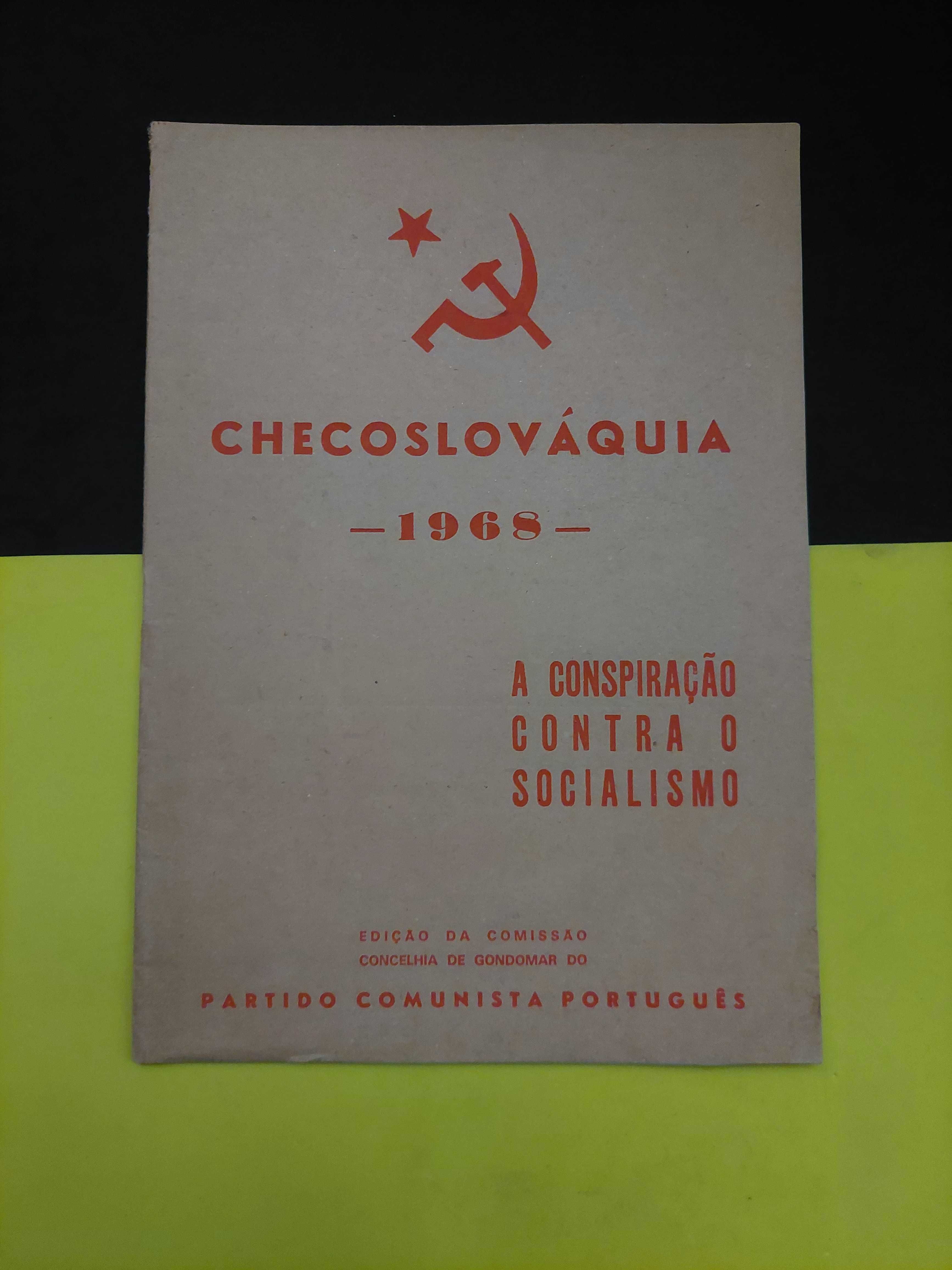 Checoslováquia, 1968. A conspiração contra o socialismo