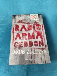 Radio armageddon. Jakub Żulczyk