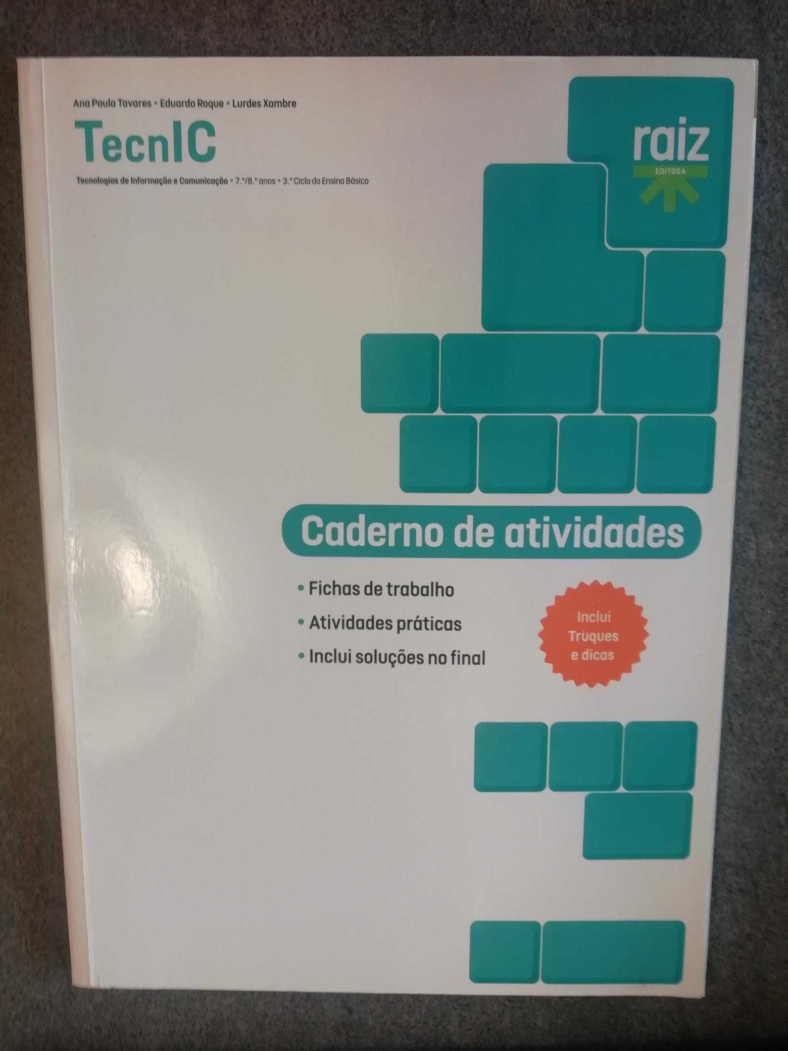 Manual de TIC 7º e 8º ano, Raiz Editora + Caderno de atividades
