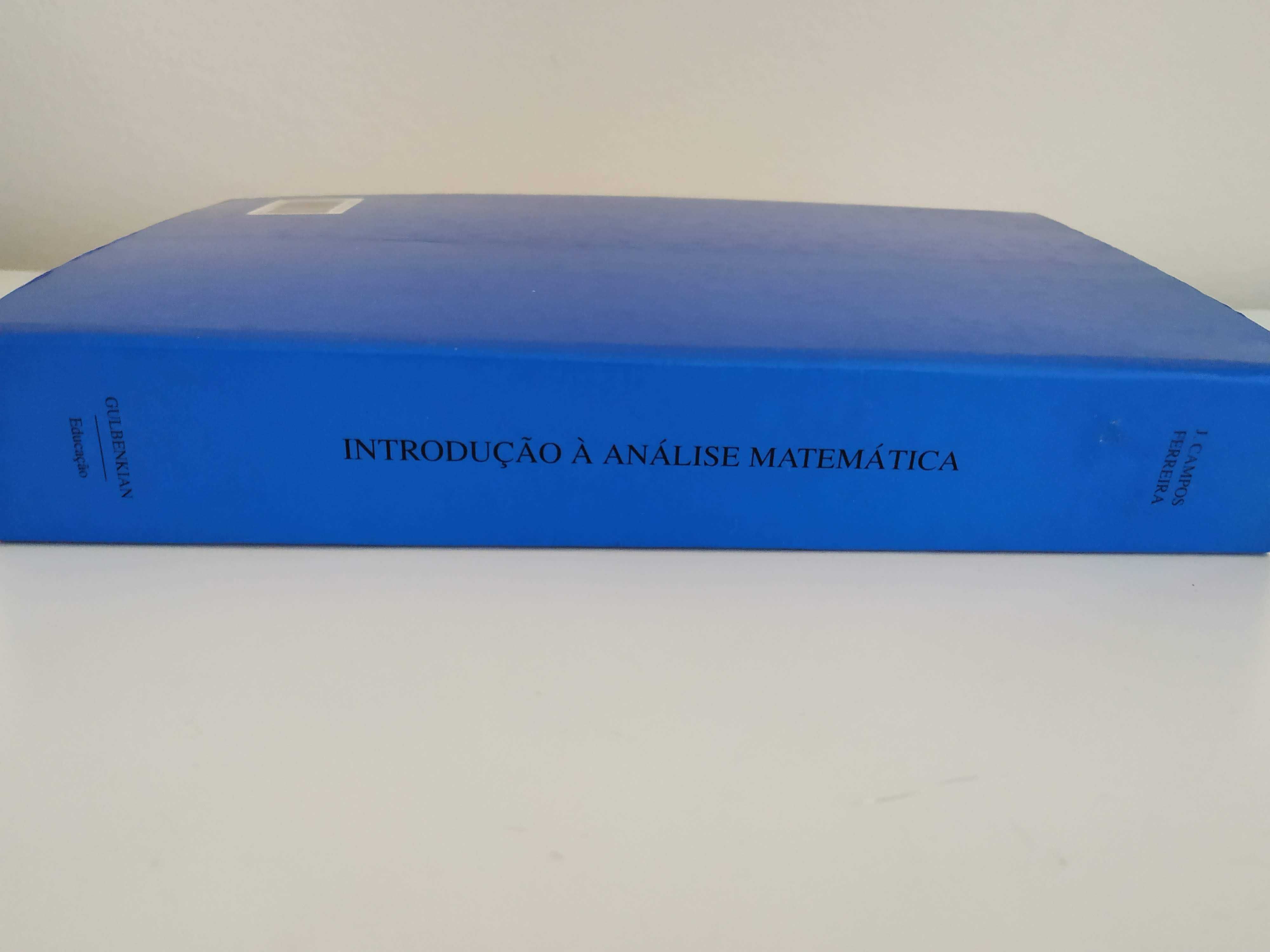 Introdução à Análise Matemática (7ª edição) de J. Campos Ferreira