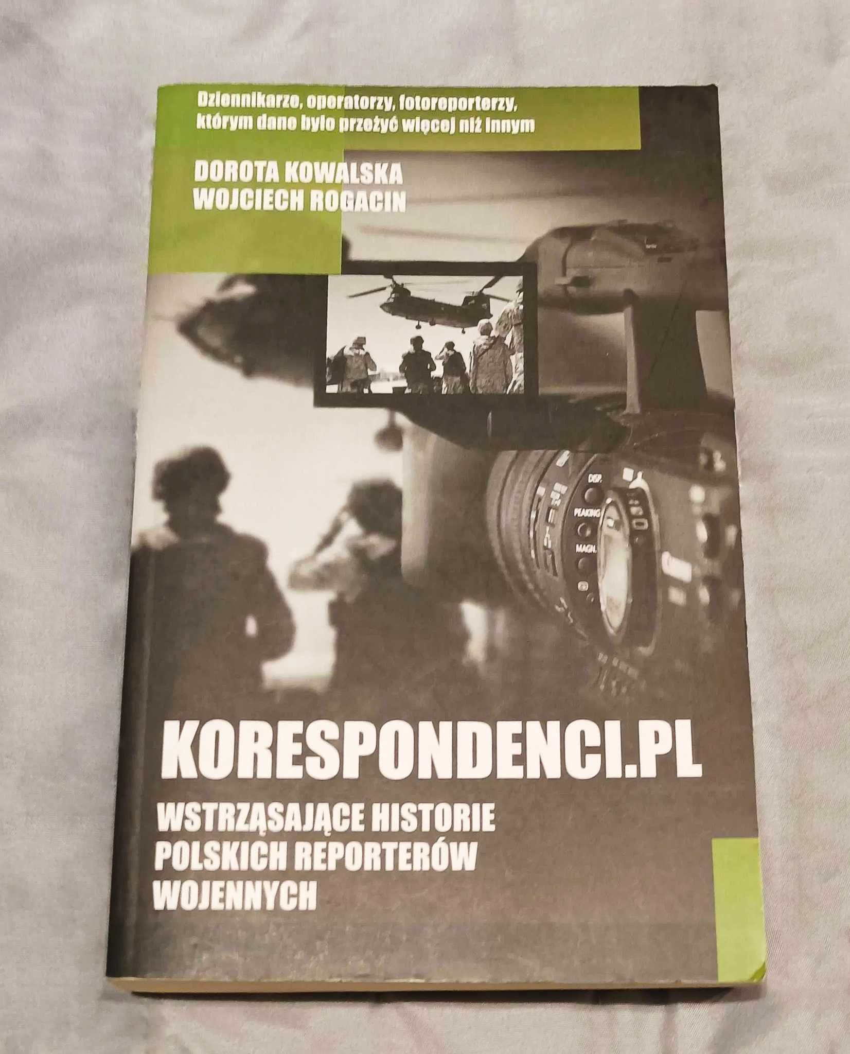 Korespondenci.pl - Dorota Kowalska, Wojciech Rogacin