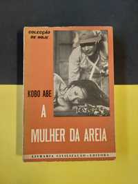 Kobo Abe - A mulher da areia