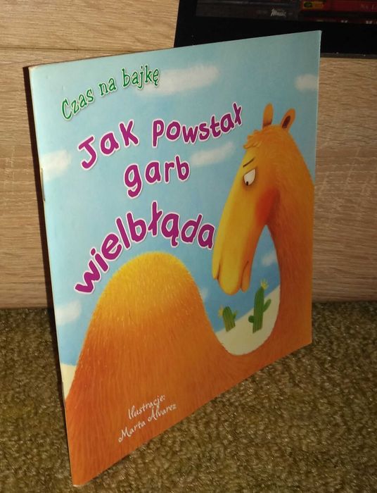 Czas na bajkę /  Jak powstał garb wielbłąda /