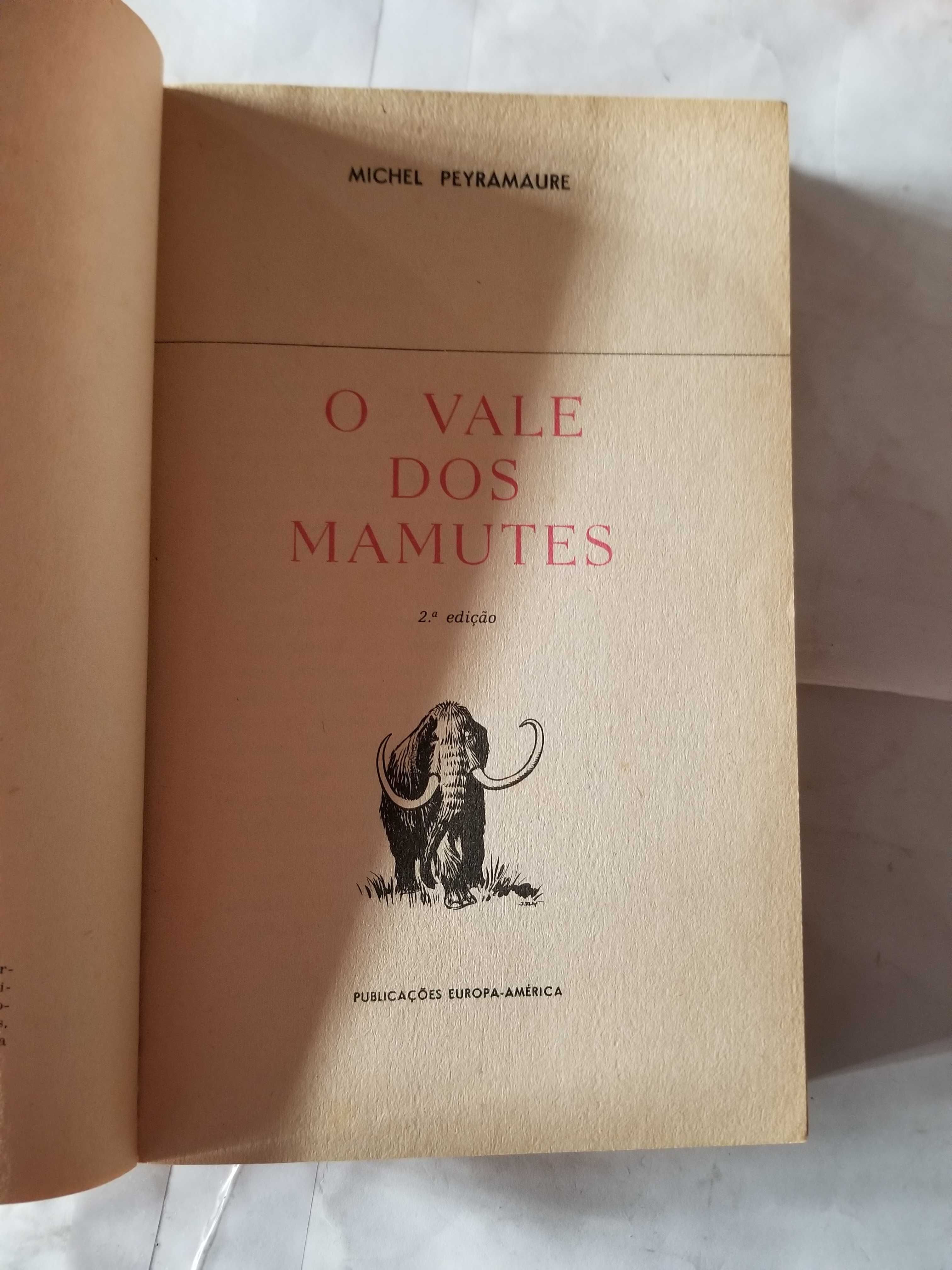 Livro Ref Par1  - Michel Peyramaure - O Vale dos Mamutes