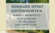 Tylko 31.07 i 01.08 – złóż swoją ofertę! Zabrze – Reymonta