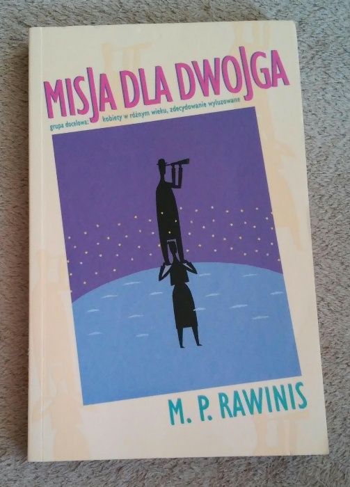 Misja dla dwojga autor M.P. Rawinis