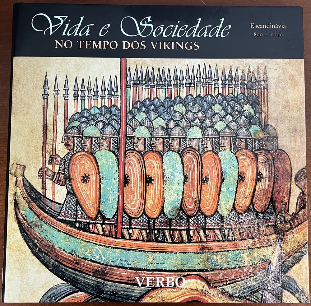 Vida e Sociedade - No tempo dos Vikings - Escandinávia 800 / 1100 d.C.