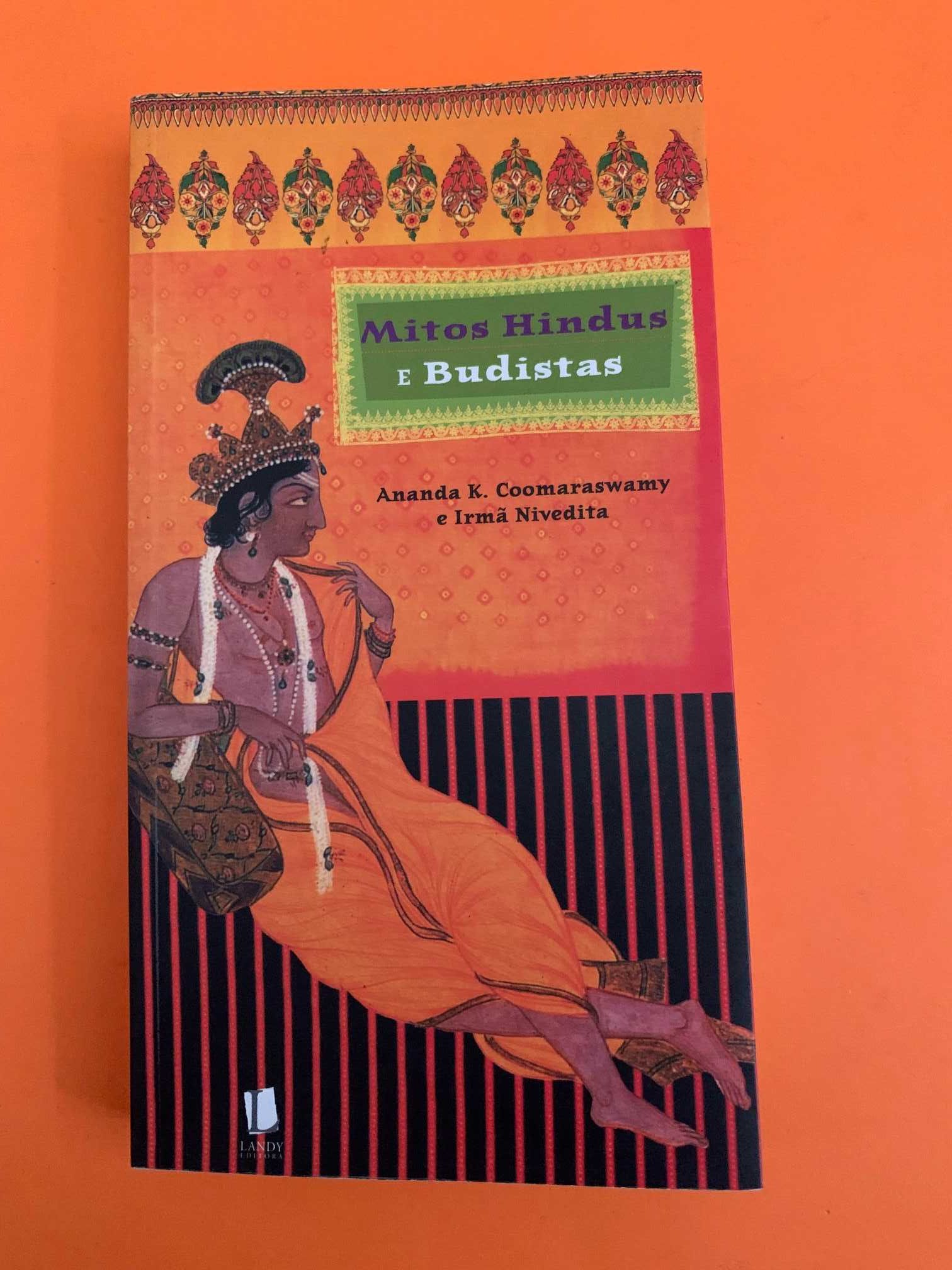 Mitos Hindus e Budistas - Ananda K. Coomaraswamy e Irmã Nivedita