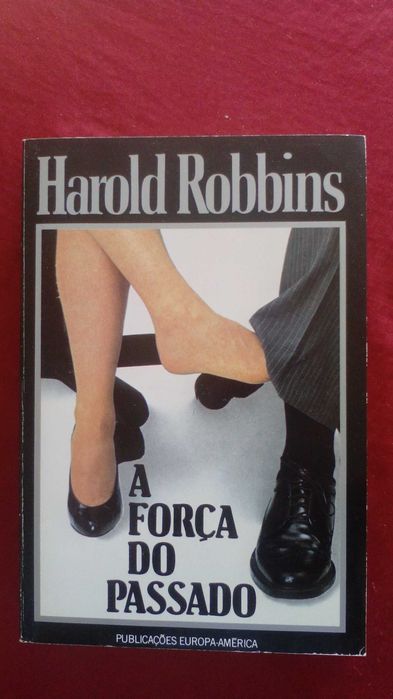 A Força do Passado, de Harold Robbins