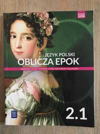 Język Polski: Oblicza Epok 2.1 - Zakres podstawowy i rozszerzony