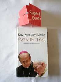 książka "świadectwo" Kard. Stanisław Dziwisz