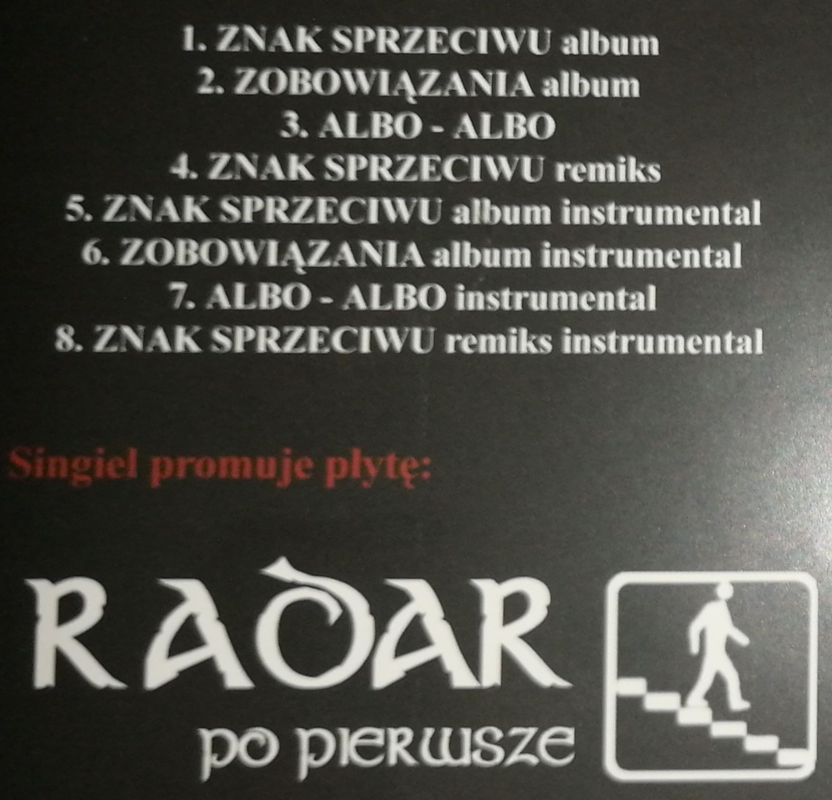 Radar-Znak Sprzeciwu CD maxisingiel unikat