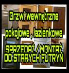 Montaż na stare futryny drzwi wewnętrznych pokojowych oraz wejściowych