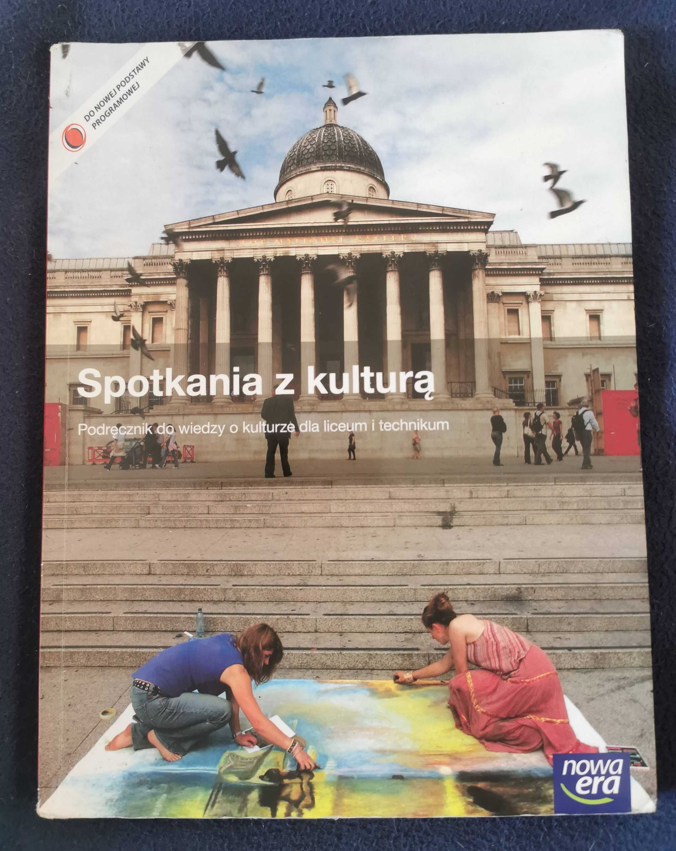 Spotkania z kulturą. Podręcznik do wiedzy o kulturze