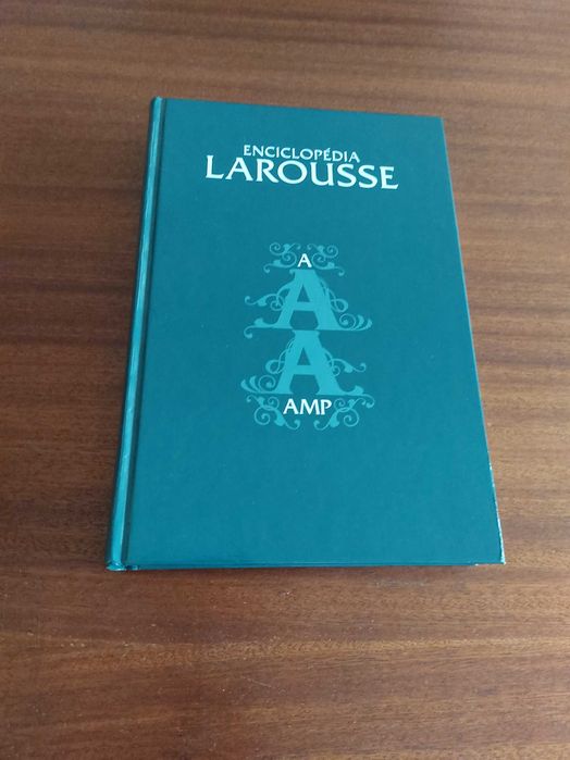 1º Volume da Enciclopédia LAROUSSSE - A: AMP - NOVO