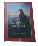 Um Século de Fado, de Ruben de Carvalho