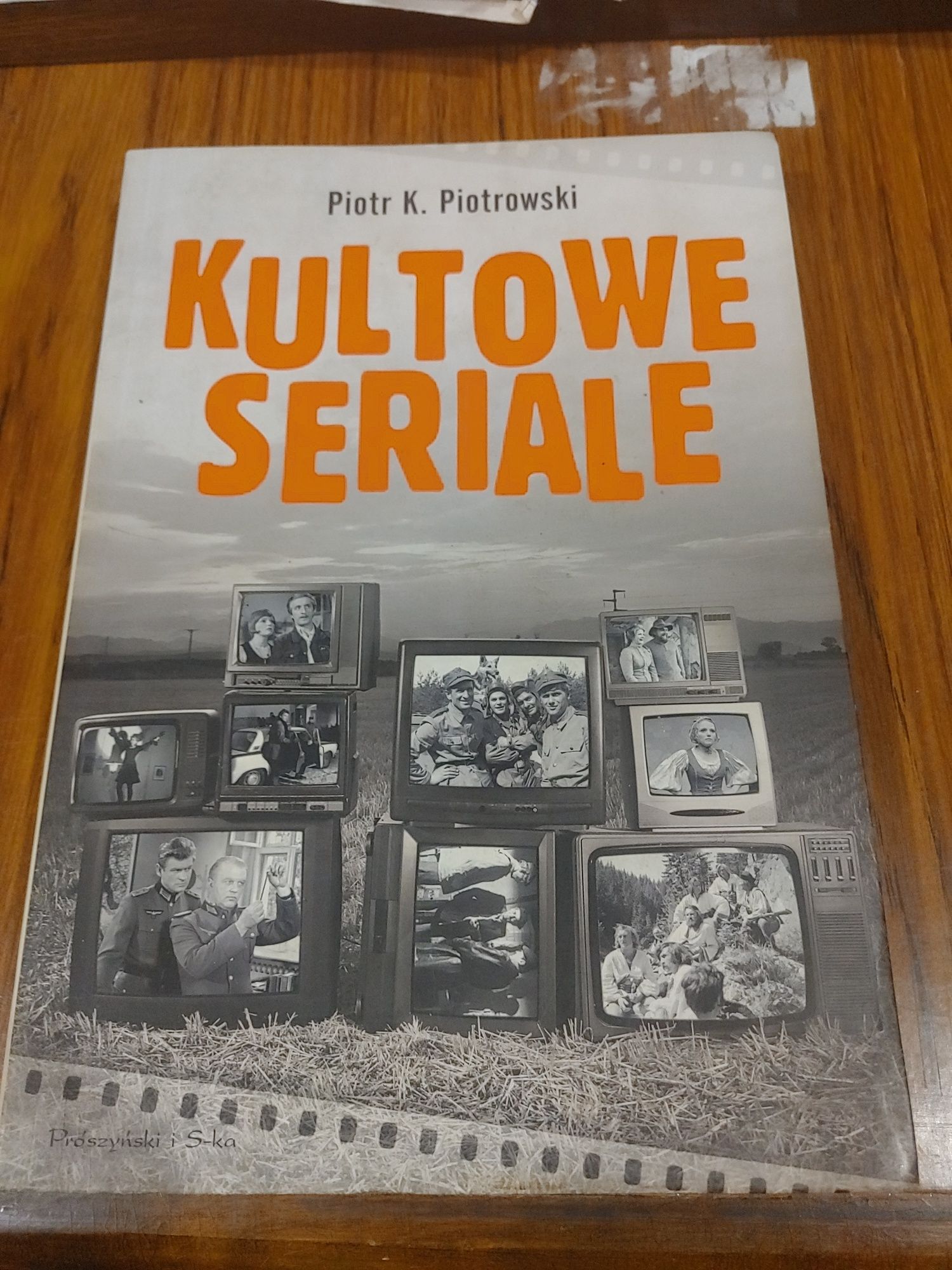Kultowe seriale Piotr K. Piotrowski